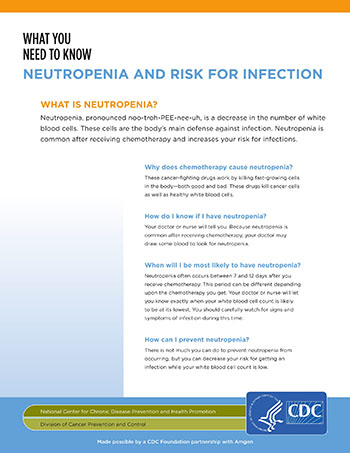 Neutropenia and Risk for Infection: What You Need to Know fact sheet (PDF)